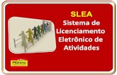 Slea sistema licenciamento eletrônico de atividades - Alvará Eletrônico - Licença de Funcionamento - Alvará de Funcionamento