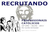 Recrutando profissionais católicos
