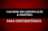 Coaching em comunicação & oratória para universitários