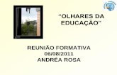 Olhares da Educação por Andréa Rosa