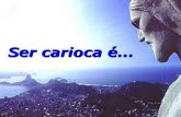 Ser Carioca