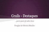 Grails - Destaques (para quem já sabe Java)