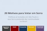 Motivos para votar em Serra