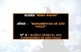 Série Monumentos de São Paulo - Nº 5 - Glória Imortal aos Fundadores de São Paulo