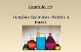 Capítulo 19 e 20   funções químicas ácidos, bases, sais e óxidos