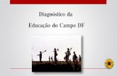 Diagnóstico da Educação do Campo no Distrito Federal - 2012