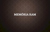 Memória Ram - Aula Completa