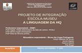 Projeto de integração Escola-Museu da Língua Portuguesa