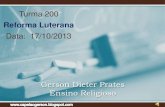 T200 reforma luterana 17.10.13