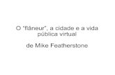"O Flâneur, a cidade e vida pública virtual" de Mike Featherstone
