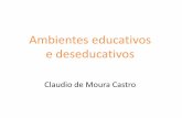 Apresentação Professor Claudio Moura Castro