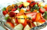Salada de frutas da turma 207 - 2013