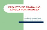 Projeto de trabalho língua portuguesa