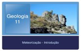 Geologia 11   rochas sedimentares  - meteorização (introdução)