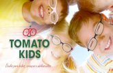 Armações Tomato Kids