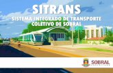Conheça como funcionará o Sistema Integrado de Transporte Coletivo de Sobral (SITRANS)