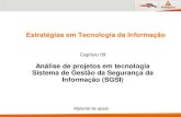 Cap.09 (eti)   análise de projetos em tecnologia e sgsi
