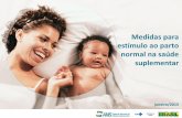 Medidas para estímulo ao parto normal na saúde suplementar