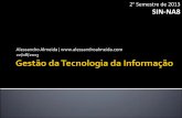 Gestão da Tecnologia da Informação (22/08/2013)
