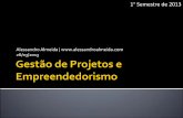 Gestão de Projetos e Empreendedorismo (26/03/2013)
