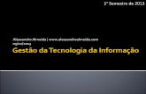Gestão da Tecnologia da Informação (05/02/2013)