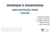 IMPLANTAÇÃO PMO LISARB - Henriques Engenharia