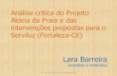 Análise crítica do Projeto Aldeia da Praia e das intervenções propostas para o Serviluz (Fortaleza-CE)