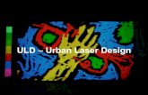 Uld – Urban Laser Design