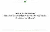 Utilização da Internet  nos Estabelecimentos Prisionais Portugueses. Realidade ou Utopia?