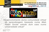 Web Rádio - Mpel conferência 2013