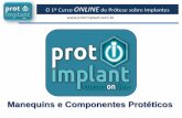 Protimplant: Portfolio de Manequins e Componentes Protéticos