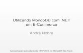 MongoDB S£o Paulo - Utilizando MongoDB com .NET