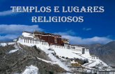 Templos e Lugares Religiosos!
