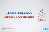 [Curso Java Basico] Aula 18:  Comandos Break e Continue