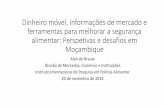 Dinheiro móvel, informações de mercado e ferramentas para melhorar a segurança alimentar: Perspetivas e desafios em Moçambique