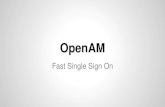 OpenAM - Fast SSO