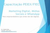 Capacitacao em Marketing Digital, Midias Sociais e WhatsApp - PEIEX - FIEC