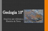 Geo 10   arquivos que relatam a história da terra
