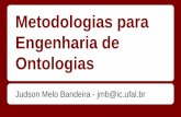 Visão Geral das Metodologias para engenharia de ontologias