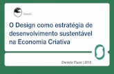 O Design como estratégia de desenvolvimento sustentável na Economia Criativa