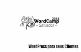 Wordpress para seus Clientes