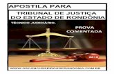 PROVA DE TÉCNICO JUDICIÁRIO DO TRIBUNAL DE JUSTIÇA DO ESTADO DE RONDÔNIA 2012 - COMENTADA