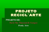 Projeto recicl`arte1