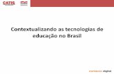 Contextualizando as tecnologias de educação no brasil