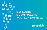 Poupclub Apresentação Empresas por Parallelo Studio