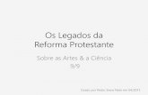 Os legados da reforma protestante 9