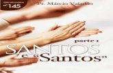 Marcio valadão   n°145 santos e santos parte 1