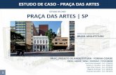 PRAÇA DAS ARTES | Centro - S.Paulo, SP