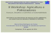 Marcio Freitas - Histórico Do Processo De Reavaliação Ambiental De Agrotóxicos Neonicotinóides e Fipronil