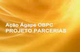 Ação Ágape OBPC - Projeto Parcerias